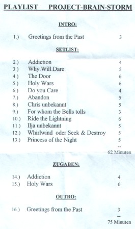 ...die einst f&uuml;r Juni geplante Setlist !